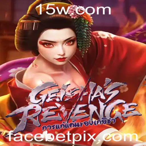 Descubra o Envolvente Mundo de GeishasRevenge: O Jogo que Revoluciona Facebet